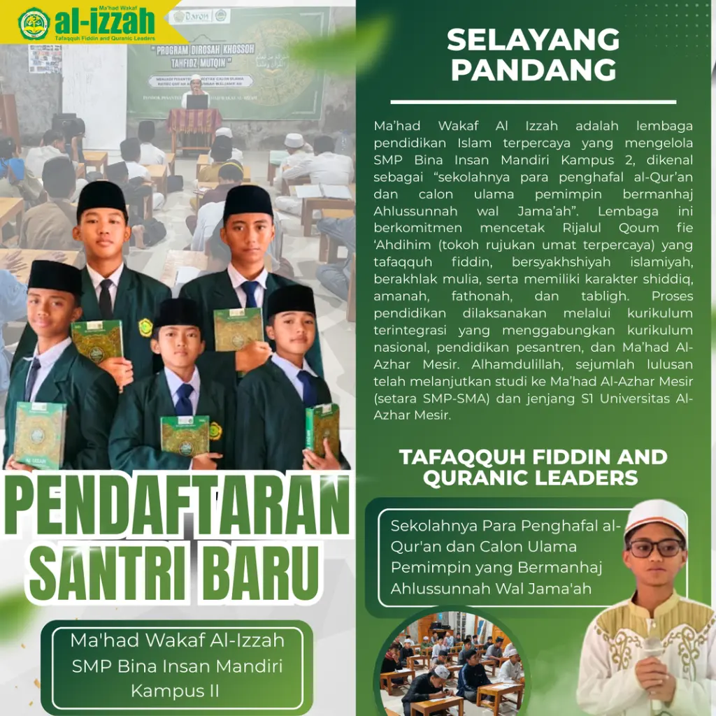 Pendaftaran Santri Baru TA 2026-2027 Ma’had Wakaf Al-Izzah SMP Bina Insan Mandiri Kampus II