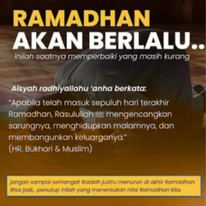 Akhir Ramadhan Menentukan Segalanya
